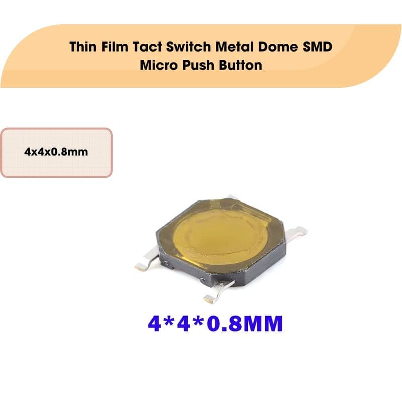 Thin Film Tact Switch Metal Dome SMD Micro Push Button - View 3