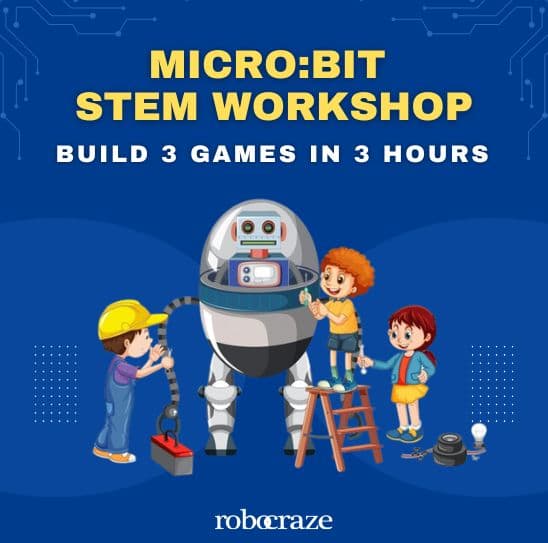 Micro:Bit STEM Challenge: BUILD 3 Games in 3 Hours (24th Nov 2024) - View 1