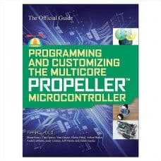 Parallax 32316 Programming & Customizing the Multicore Propeller Microcontroller: Official Guide - View 1